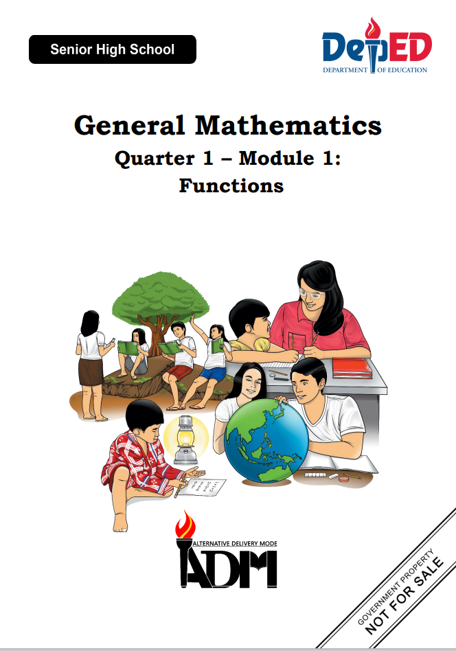 302397 - David Moises Memorial High School -General Mathematics - Quarter 1 - Module 1:  Functions