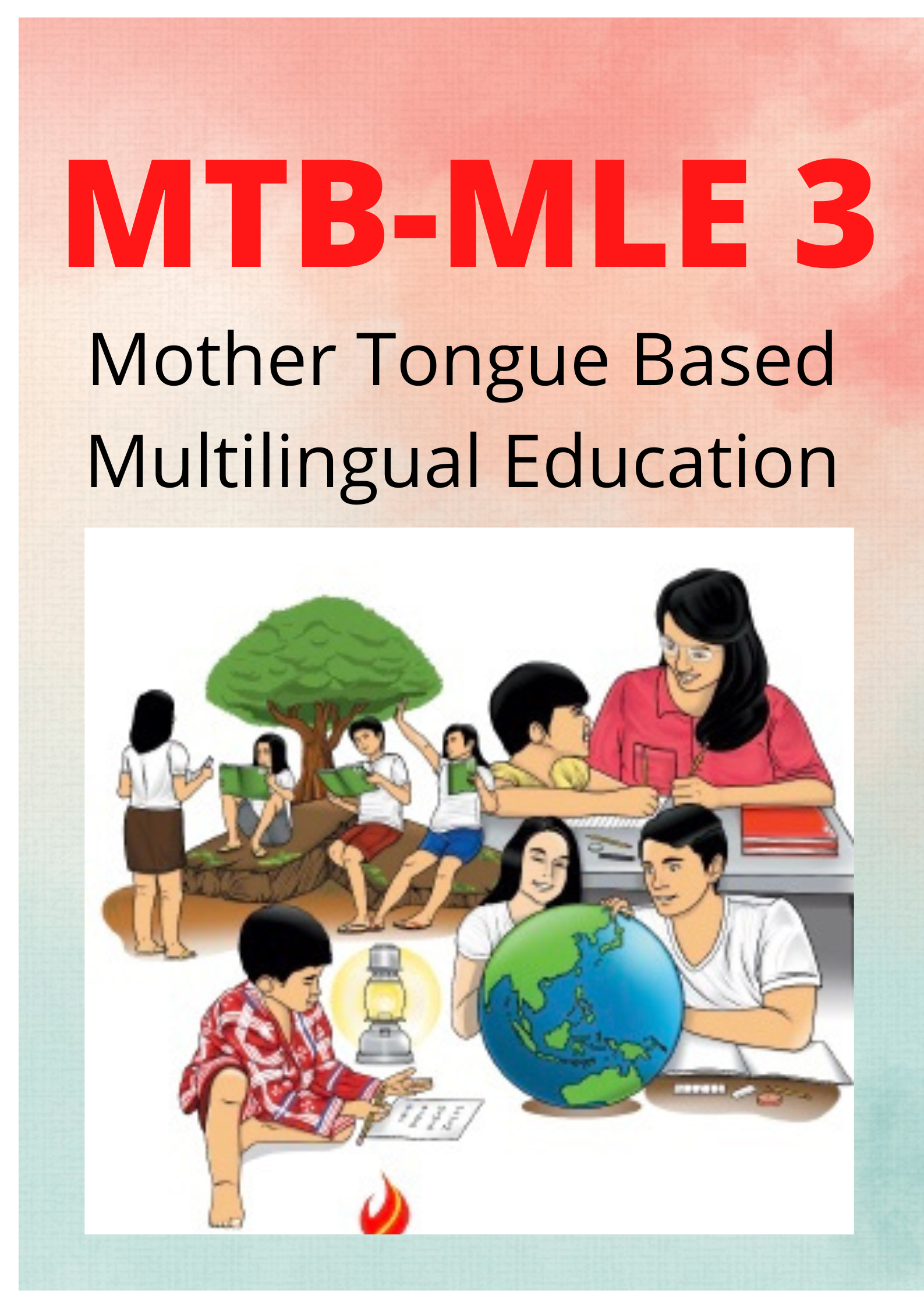 Mother Tongue-Based Multilingual Education 3, Quarter 1